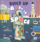 Build Up- Build Up A Day in Space