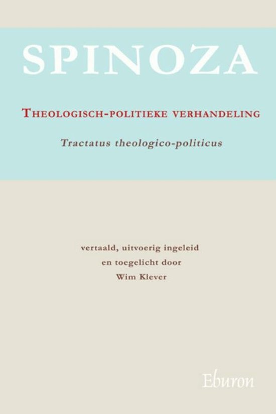Theologisch-politieke verhandeling / Tractatus theologico-politicus