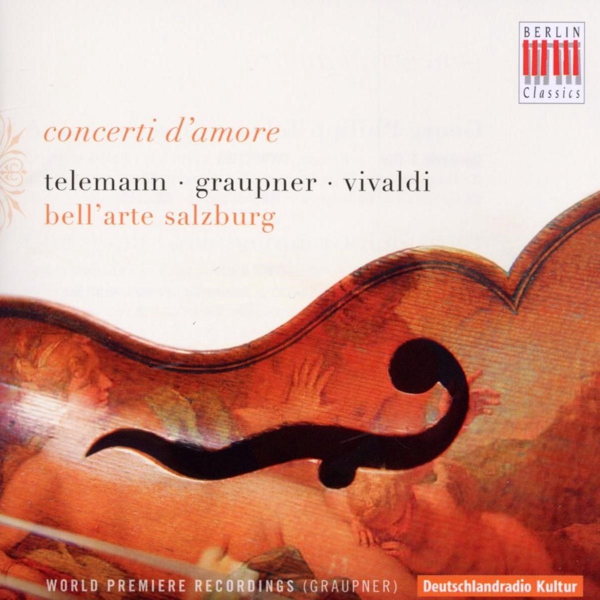 Bell'Arte Salzburg - Concerti D'amore Telemann Graupner Vivaldi (CD)