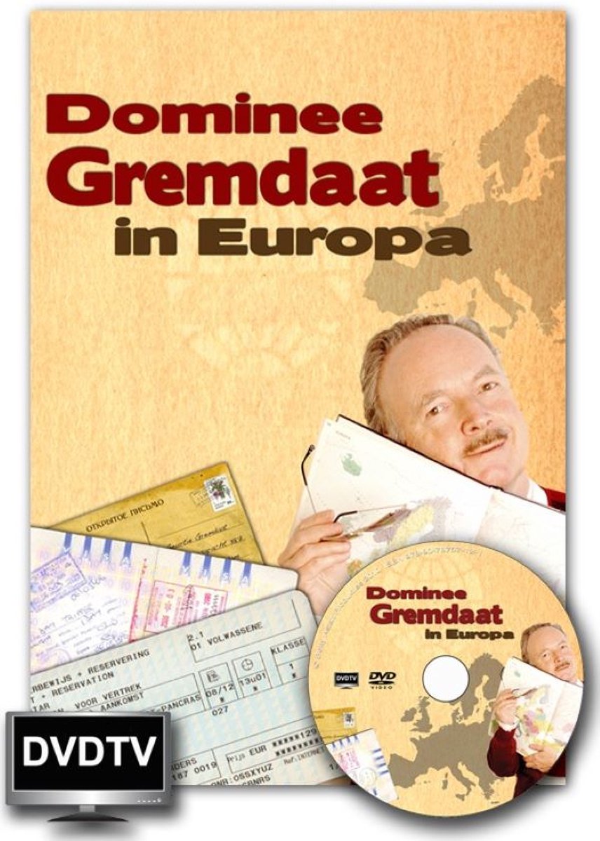 Dominee Gremdaat in Europa