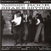 Various Artists - Transparent Rock Shake Rhythm (CD)