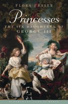 Princesses Six Daughters Of George III