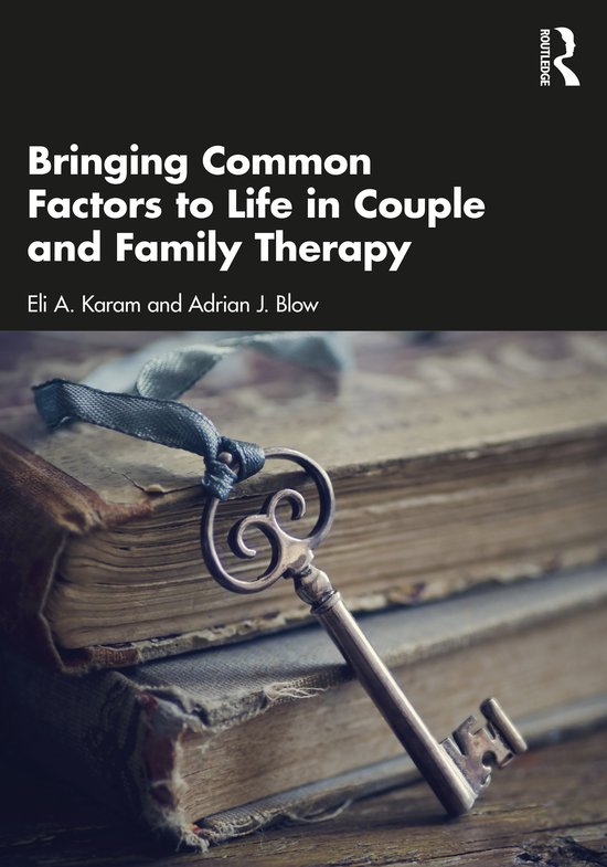 Bringing Common Factors to Life in Couple and Family Therapy - cover