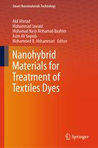 Smart Nanomaterials Technology- Nanohybrid Materials for Treatment of Textiles Dyes