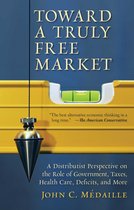 Toward a Truly Free Market