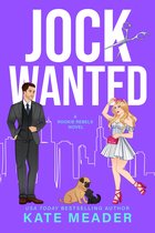 Jock Wanted (A Rookie Rebels Novel)