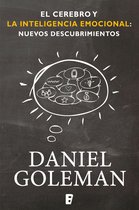 Colección Daniel Goleman- El cerebro y la inteligencia emocional / The Brain and Emotional Intelligence: New Insights
