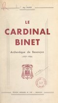Le cardinal Charles-Joseph-Henri Binet, cardinal prêtre