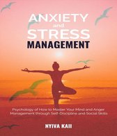 Anxiety And Stress Management