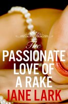 The Marlow Family Secrets 2 - The Passionate Love of a Rake (The Marlow Family Secrets, Book 2)