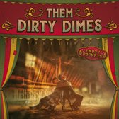 Them Dirty Dimes - Empty Pockets (CD)
