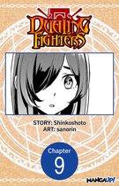 Dualing Fighters CHAPTER SERIALS 9 - Dualing Fighters #009