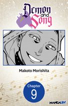 Demon and Song CHAPTER SERIALS 9 - Demon and Song #009