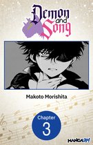 Demon and Song CHAPTER SERIALS 3 - Demon and Song #003