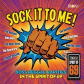 Sock It To Me: Boss Reggae Rarities In The Spirit Of 69