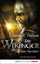 Nordmann-Saga 5 - Die Wikinger - Tod dem Verräter!