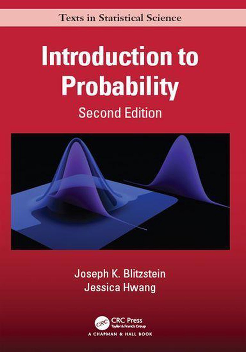 Omslag van Chapman & Hall/CRC Texts in Statistical Science - Introduction to Probability, Second Edition