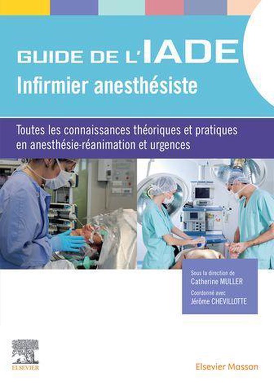 Guide de l'IADE - Infirmier anesthésiste