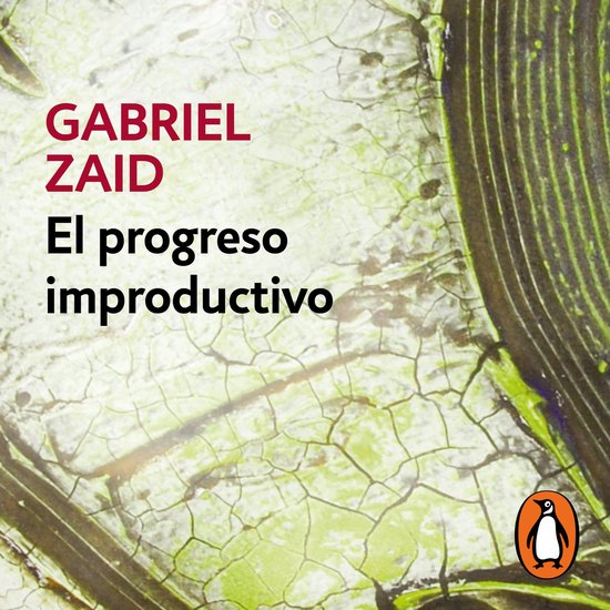 El progreso improductivo - cover