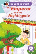 Read It Yourself 4 - The Emperor and the Nightingale: Read It Yourself - Level 4 Fluent Reader