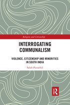 Religion and Citizenship- Interrogating Communalism