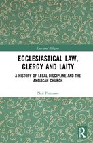 Law and Religion- Ecclesiastical Law, Clergy and Laity