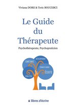 Pratique - Le guide du thérapeute