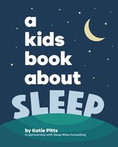 A Kids Book About Sleep