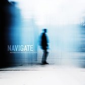 Navigate - Nothing Ever Happens Around Here (LP)