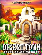 Desert Town Coloring Book - Coloring Book Cafe - Kleurboek voor volwassenen