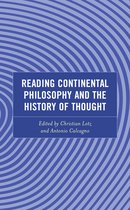 Continental Philosophy and the History of Thought- Reading Continental Philosophy and the History of Thought