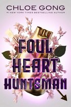 Foul Lady Fortune - Foul Heart Huntsman