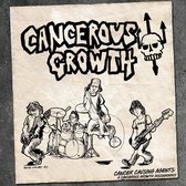 Cancerous Growth - Cancer Causing Agents: Discography (2 CD)