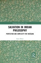 Routledge Hindu Studies Series- Salvation in Indian Philosophy