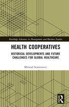 Routledge Advances in Management and Business Studies- Health Cooperatives