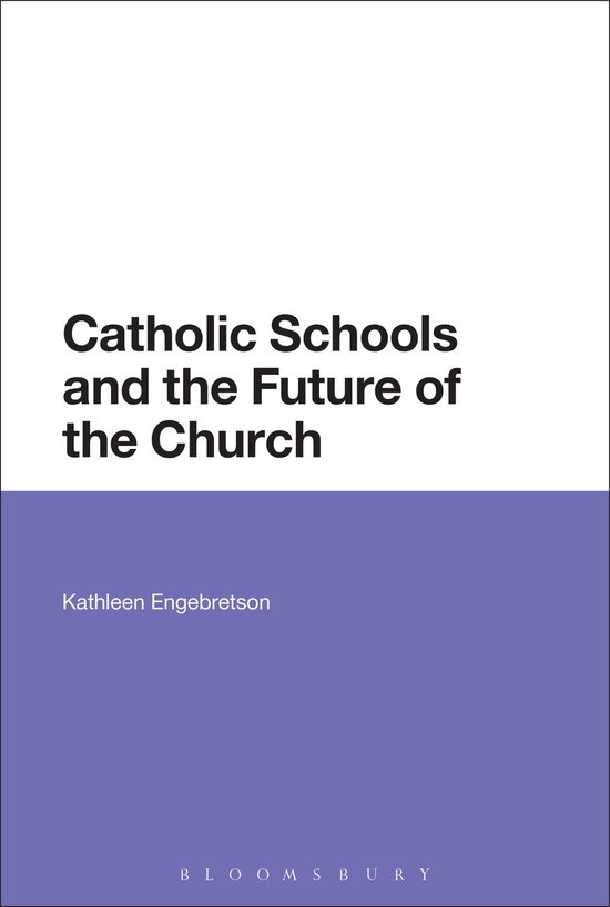 Catholic Schools & Future Of The Church - cover
