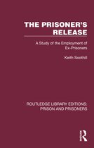 Routledge Library Editions: Prison and Prisoners-The Prisoner's Release