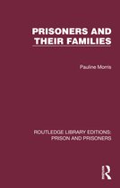 Routledge Library Editions: Prison and Prisoners- Prisoners and their Families