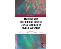 China Perspectives- Teaching and Researching Chinese EFL/ESL Learners in Higher Education