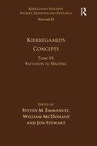 Kierkegaard Research: Sources, Reception and Resources- Volume 15, Tome VI: Kierkegaard's Concepts