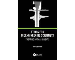 Ethics for Bioengineering Scientists