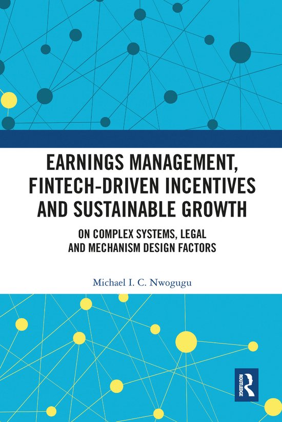 Earnings Management, Fintech-Driven Incentives and Sustainab ... - cover