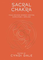 Llewellyn's Chakra Essentials 2 - Sacral Chakra