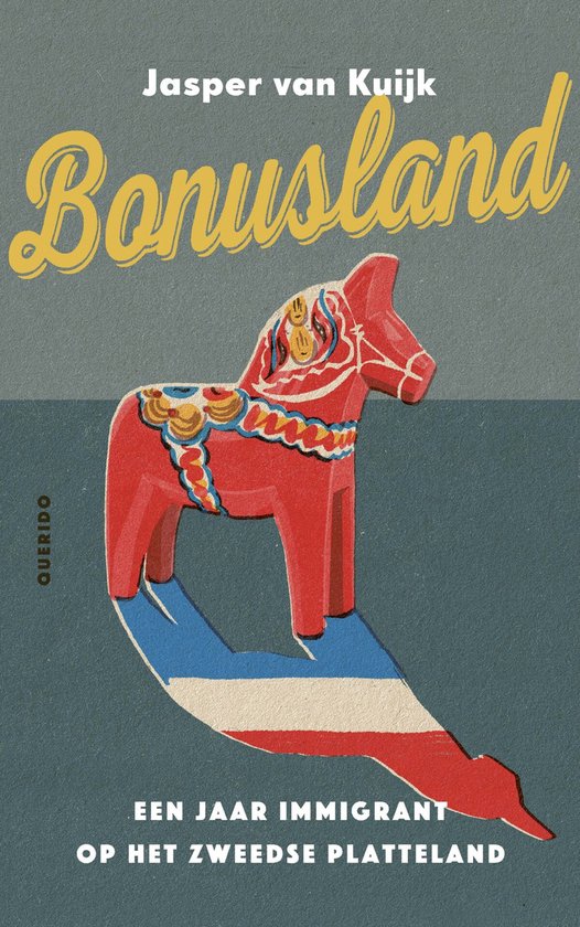 Boek "Bonusland" van Jasper van Kuijk, met een rode Dala Paard op een blauw-wit-rode gestreepte schaduw.