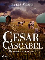 Buitengewone reizen - Cesar Cascabel - De schone zwerfster