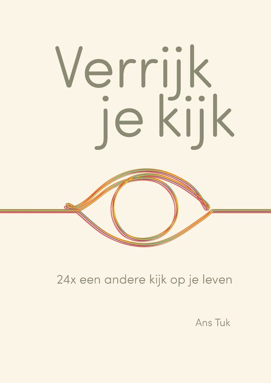 Boekomslag met de tekst 'Verrijk je kijk'. Gekleurd oogsymbool en de tekst '24x een andere kijk op je leven'.