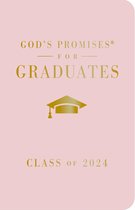 God's Promises®- God's Promises for Graduates: Class of 2024 - Pink NKJV
