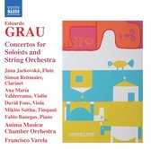 Ana Maria Valderrama, Anima Musicae Chamber Orchestra - Eduardo Grau: Concertos For Soloists And String Orchestra (CD)