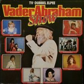 Vader Abraham Show (LP)