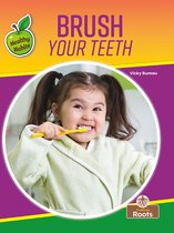 Healthy Habits - Brush Your Teeth